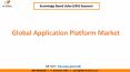 Application Platform Market to reach a market size of $12.7 billion by 2024 PowerPoint PPT Presentation