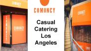 Casual Catering Los Angeles