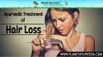 Ayurvedic Remedy for Hair Fall, Hair Thinning and Alopecia