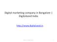 Digital marketing company in Bangalore | best online marketing agency in Bangalore | Digitalseed PowerPoint PPT Presentation