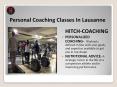Personal Coaching Classes In Lausanne & Personal Trainer PowerPoint PPT Presentation