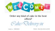 Order any kind of cake in the best offers?