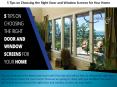 5 Tips on Choosing the Right Door and Window Screens for Your Home PowerPoint PPT Presentation