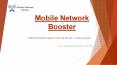 Mobile Network Booster