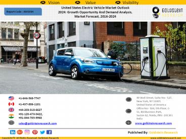 United States Electric Vehicle Market Outlook  2024: Growth Opportunity And Demand Analysis,  Market Forecast, 2016-2024