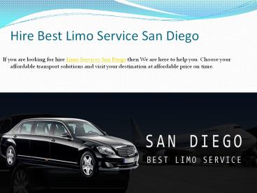 Hire Best Limo Service San Diego