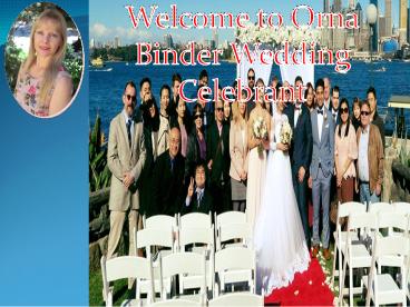 Dreaming of an Alluring Wedding Ceremony to Organize in Sydney? Book the Best Celebrant