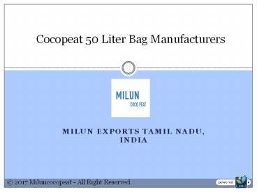 Cocopeat 50 Liter Bag Manufacturers