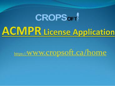 Health Canada ACMPR Application