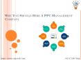 Why You Should Hire A PPC Marketing Comapy PowerPoint PPT Presentation