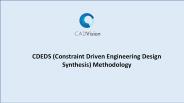 CDEDS (Constraint Driven Engineering Design Synthesis) Methodology