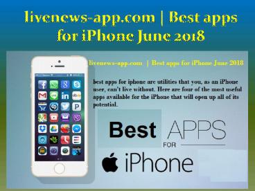 livenews-app.com  | Best apps for iPhone June 2018
