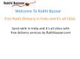 Free rakhi delivery in India and all cities PowerPoint PPT Presentation