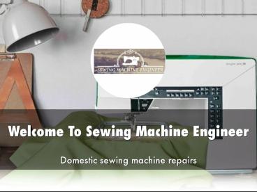 Information Presentation Of Sewing Machine Engineer