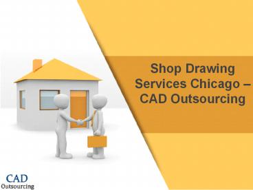 Shop Drawing Services Chicago - CAD Outsourcing (1)