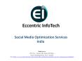 SMO, Social Media Optimization Services India - Eccentric Infotech PowerPoint PPT Presentation