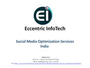 SMO, Social Media Optimization Services India - Eccentric Infotech