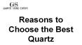 Reasons to Choose the Best Quartz Countertops PowerPoint PPT Presentation