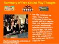 Summary of Free Casino Play Thought PowerPoint PPT Presentation