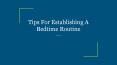 Tips For Establishing A Bedtime Routine PowerPoint PPT Presentation
