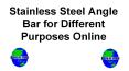 Stainless Steel Angle Bar for Different Purposes Online PowerPoint PPT Presentation