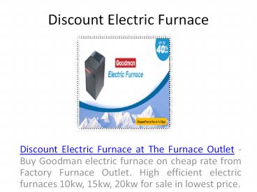 Electric Furnace For House At The Furnace Outlet