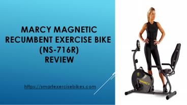 Marcy NS 716R Review | Recumbent Exercise Cycle