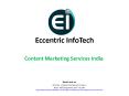 Content Marketing Services, Company in India - Eccentric Infotech PowerPoint PPT Presentation