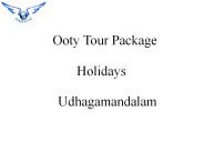 Ooty Tour Packages - Book Online Tour from ShubhTTC
