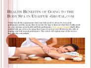 Body spa in Udaipur