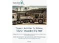 Support Activities For Mining Market Global Briefing 2018 PowerPoint PPT Presentation
