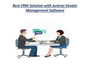 Best CRM Solution with Juntrax Vendor Management Software