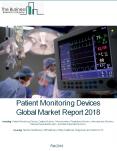 Patient Monitoring Devices Global Market Report 2018 PowerPoint PPT Presentation