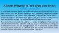 A Secret Weapon For Free bingo sites for fun PowerPoint PPT Presentation