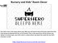 Nursery and Kids’ Room Decor PowerPoint PPT Presentation