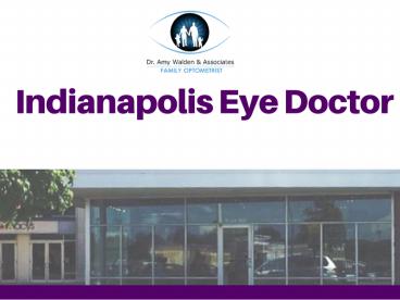 Professional Eye Doctor in Indianapolis
