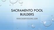 Sacramento Pool Builders