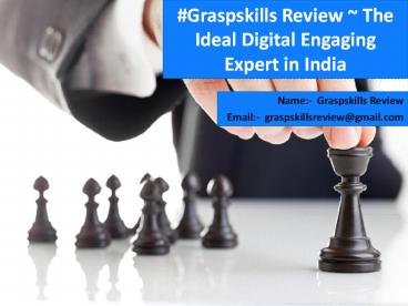 Best Digital Marketing Services in India ~ Graspskills Review