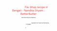 পাও ভাজি, Pav bhaji recipe in Bengali - Nandita Shyam : BetterButter PowerPoint PPT Presentation