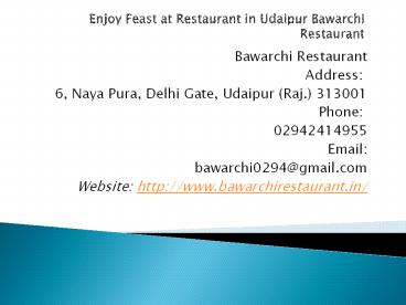 Enjoy Feast at Restaurant in Udaipur Bawarchi Restaurant