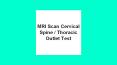 Mri scan cervical spine /thoracic outlet test PowerPoint PPT Presentation