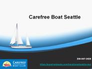 Carefree Boat Seattle