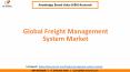 Global Freight Management System Market Size PowerPoint PPT Presentation