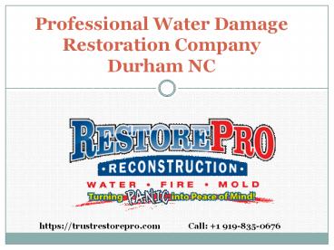 Professional Water Damage Restoration Company Durham NC