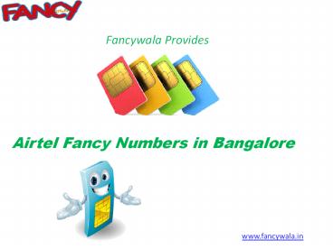 Airtel Fancy Numbers in Bangalore