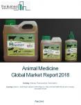 Animal Medicine Global Market Report 2018 PowerPoint PPT Presentation