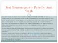 Best Neurosurgeon in Pune | Neurosurgeon in Pune | Neurologist in Pune - Dr. Amit Wagh