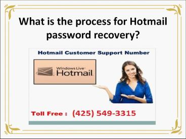 Hotmail helpline number USA (425) 549-3315
