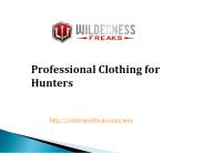 Best Clothing for Hunters