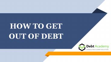 How to get out of Debt